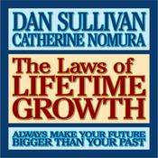 The Laws of Lifetime Growth by  Dan Sullivan audiobook