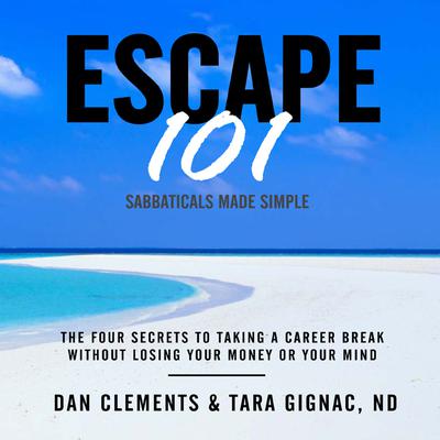 Escape 101 by Dan Clements audiobook