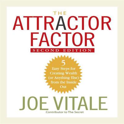 The Attractor Factor, 2nd Edition by Joe Vitale audiobook