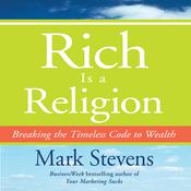 Rich is a Religion by  Mark Stevens audiobook
