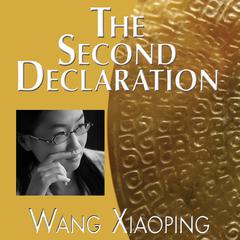 The Second Declaration by Xiaoping Wang audiobook