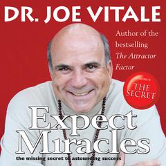 Expect Miracles by Joe Vitale audiobook