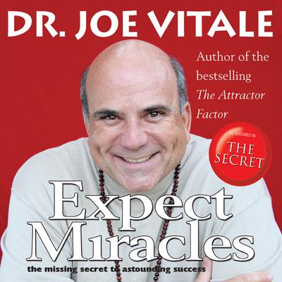 Expect Miracles by Joe Vitale audiobook