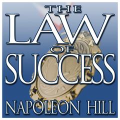 The Law of Success by Napoleon Hill audiobook