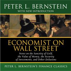 Economist on Wall Street by Peter L. Bernstein audiobook