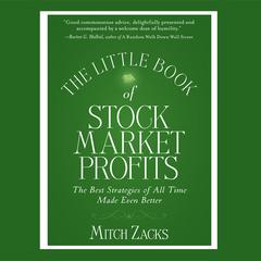 The Little Book Of Stock Market Profits by Mitch Zacks audiobook