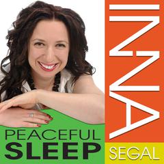 Peaceful SLEEP by Inna Segal audiobook