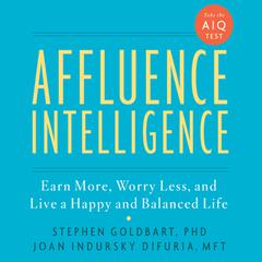 Affluence Intelligence by Stephen Goldbart audiobook