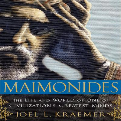 Maimonides by Joel L. Kraemer audiobook