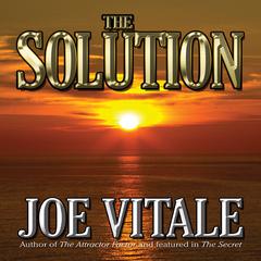 The Solution by Joe Vitale audiobook