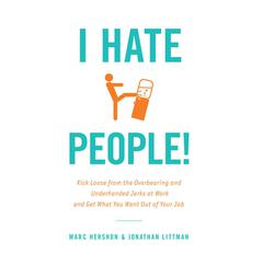 I Hate People! by Jonathan Littman audiobook