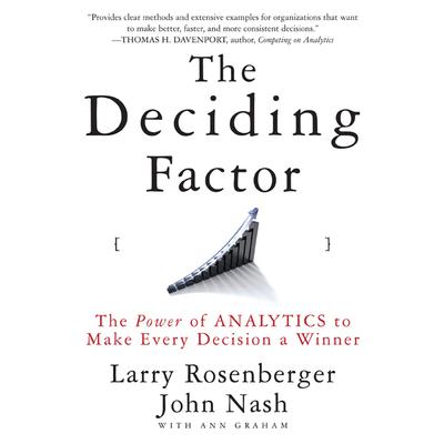 The Deciding Factor by Larry Rosenberger audiobook