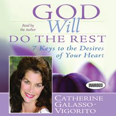 God Will Do The Rest by Catherine Galasso-Vigorito audiobook
