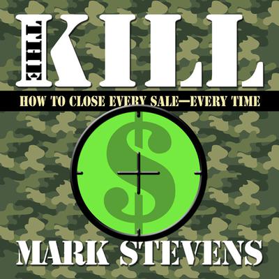 The Kill by Mark Stevens audiobook
