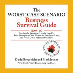 The Worst-Case Scenario Business Survival Guide by David Borgenicht audiobook