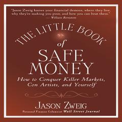 The Little Book of Safe Money by Jason Zweig audiobook