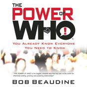 The Power of Who by  Bob Beaudine audiobook