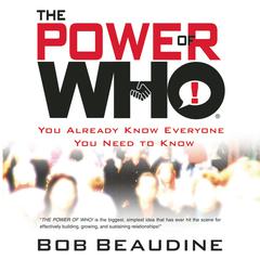 The Power of Who by Bob Beaudine audiobook