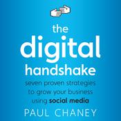 The Digital Handshake by  Paul Chaney audiobook