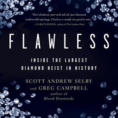 Flawless by Scott Andrew Selby audiobook
