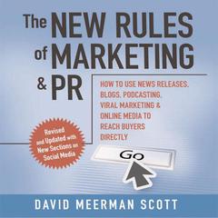 The New Rules of Marketing and PR by David Meerman Scott audiobook