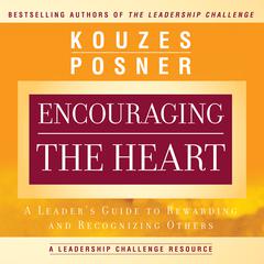Encouraging the Heart by James M. Kouzes audiobook