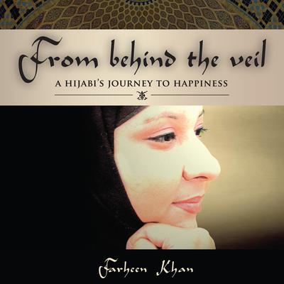 From Behind the Veil by Farheen Khan audiobook