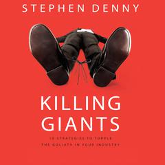 Killing Giants by Stephen Denny audiobook