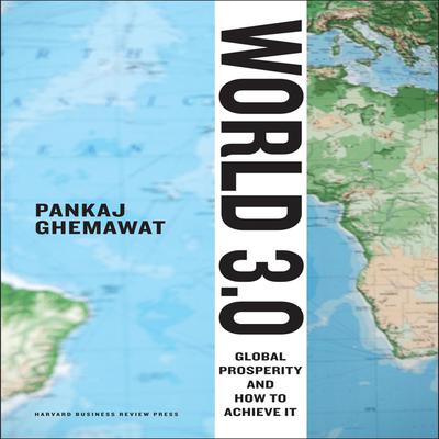 World 3.0 by Pankaj Ghemewat audiobook