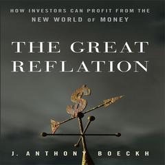 The Great Reflation by Anthony J Boeckh audiobook