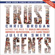 Trust Agents (Revised and Updated) by  Chris Brogan audiobook