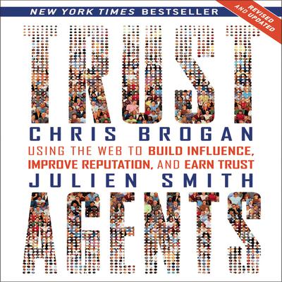Trust Agents (Revised and Updated) by Chris Brogan audiobook