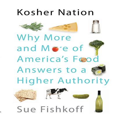Kosher Nation by Sue Fishkoff audiobook