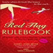 The Red Flag Rule Book by  Cheryl Anne Meyer audiobook