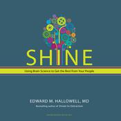 Shine by  Edward M. Hallowell MD audiobook