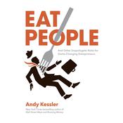 Eat People by  Andy Kessler audiobook
