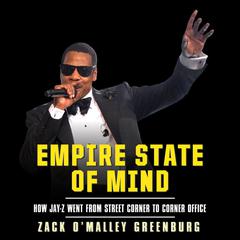 Empire State Mind by Zack O’Malley  Greenburg audiobook