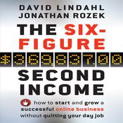 The Six-Figure Second Income by  David Lindahl audiobook
