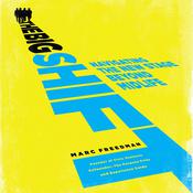The Big Shift by  Marc Freedman audiobook