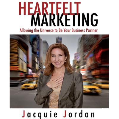 Heartfelt Marketing by Jacquie Jordan audiobook