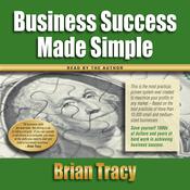 Business Success Made Simple by  Brian Tracy audiobook