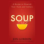 Soup by  Jon Gordon audiobook