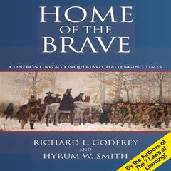 Home of the Brave by Richard L. Godfrey audiobook