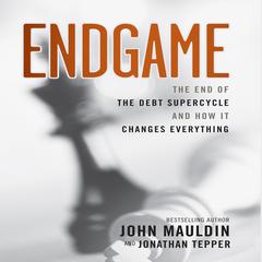 Endgame by John Mauldin audiobook