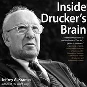 Inside Drucker's Brain by  Jeffrey A. Krames audiobook