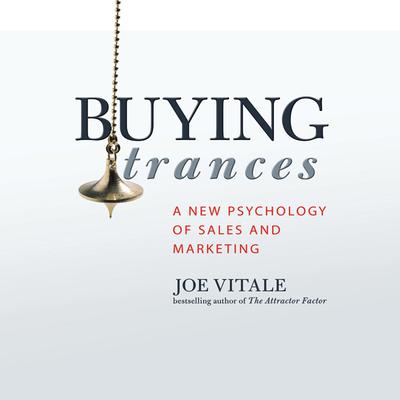 Buying Trances by Joe Vitale audiobook