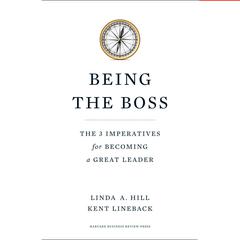 Being the Boss by Linda A. Hill audiobook