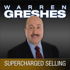 Supercharged Selling by Warren Greshes audiobook