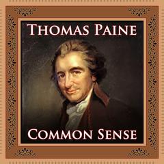 Common Sense by Thomas Paine audiobook