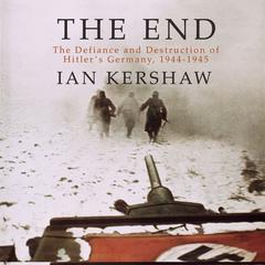 The End by Ian Kershaw audiobook